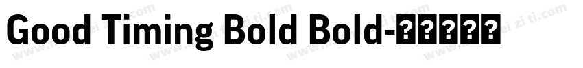 Good Timing Bold Bold字体转换